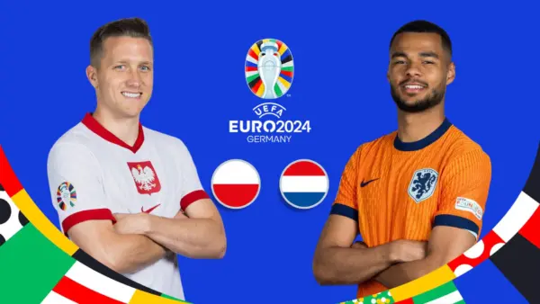 EURO2024 | 15:00 | Poloni – Holland Ndiqeni Ketu