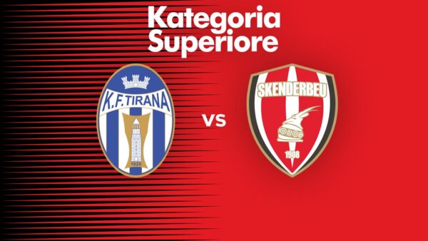 SUPERLIGA | 19:00 | Tirana – Skenderbeu Ndiqeni Ketu