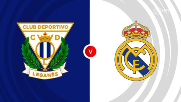 LA LIGA | 18:30 | Leganes – Real Madrid Ndiqeni Ketu