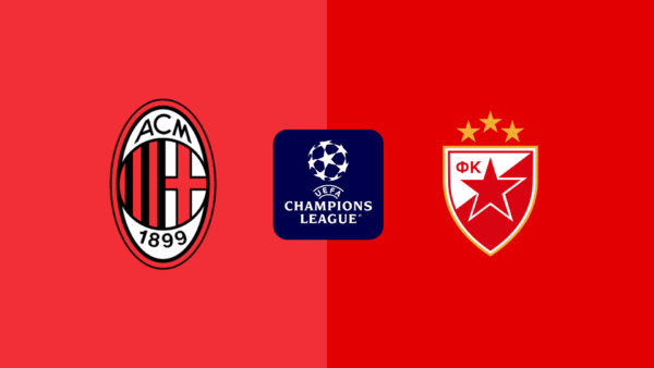 CHAMPIONS LEAUGE | 21:00 | Milan – Cervena Zvezda Ndiqeni Ketu