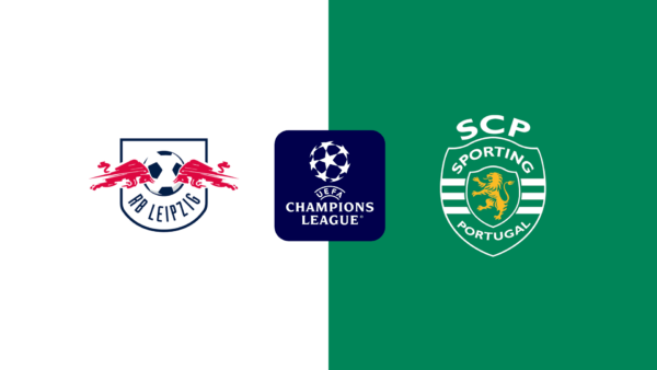 CHAMPIONS LEAUGE | 18:45 | Leipzig – Sporting Ndiqeni Ketu