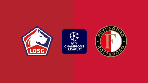 CHAMPIONS LEAUGE | 21:00 | Lille – Feyenoord Ndiqeni Ketu