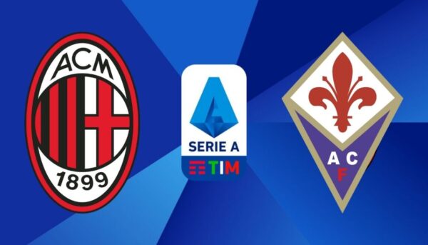SERIE A | 20:45 | Milan – Fiorentina Ndiqeni Ketu
