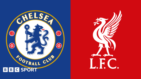 Premier Leauge | 17:30 | Chelsea – Liverpool Ndiqeni Ketu