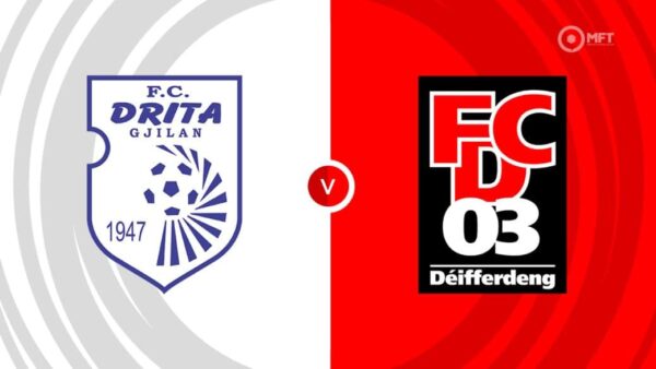 KONFERENCE LEAUGE | 20:00 | Drita – Deifferdeng Ndiqeni Ketu