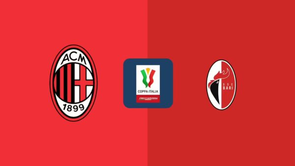 COPPA ITALIA | 21:15 | Milan – Bari Ndiqeni Ketu