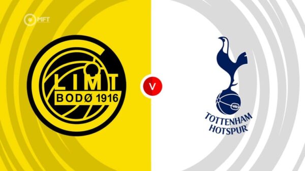 CHAMPIONS LEAUGE | 21:00 | Bodo Glimt – Tottenham Ndiqeni Ketu