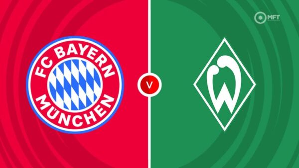 BUNDESLIGA | 20:30 | Bayern Muchen – Werder Bremen Ndiqeni Ketu