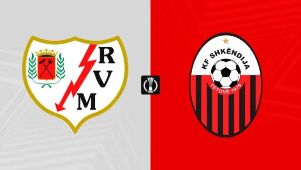 KONFERENCE LEAUGE | 18:45 | Rayo Vallecano – Shkendija Ndiqeni Ketu