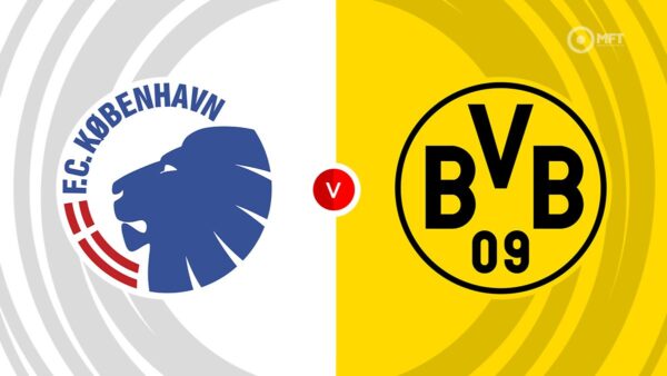 CHAMPIONS LEAUGE | 21:00 | Kopenhagen – Dortmund Ndiqeni Ketu
