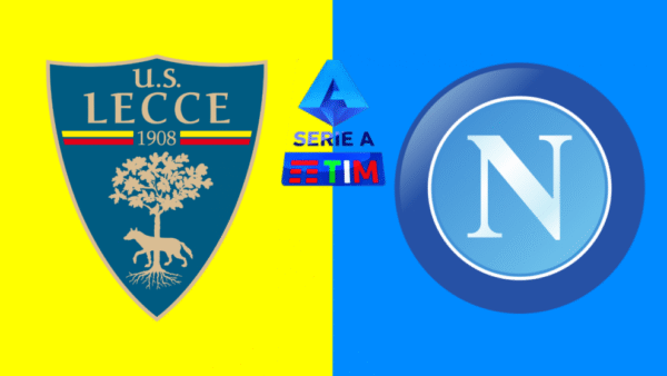 SERIE A | 18:30 | Lecce – Napoli Ndiqeni Ketu