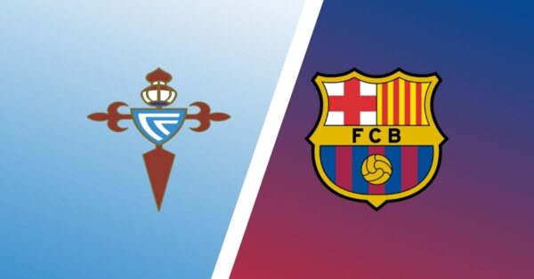 LALIGA | 21:00 | Celta Vigo- Barcelona Ndiqeni Ketu