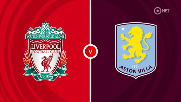 PREMIER LEAUGE | 21:00 | Liverpool – Aston Villa Ndiqeni Ketu