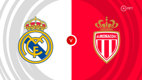 CHAMPIONS LEAUGE | 21:00 | Real Madrid – Monaco Ndiqeni Ketu