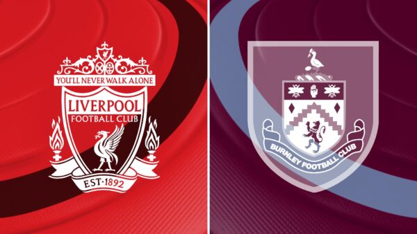 PREMIER LEAUGE | 16:00 | Liverpool – Burnley Ndiqeni Ketu