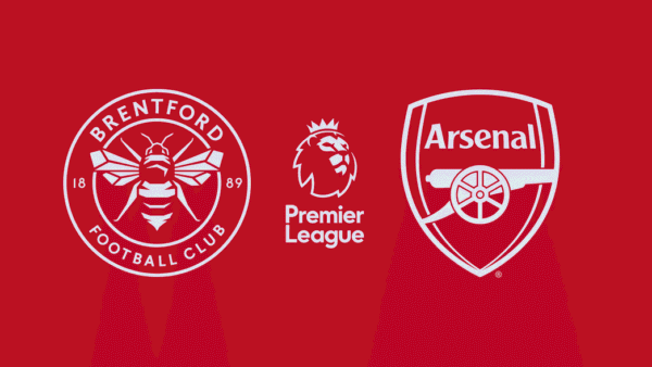 PREMIER LEAUGE | 21:00 | Brentford – Arsenal Ndiqeni Ketu
